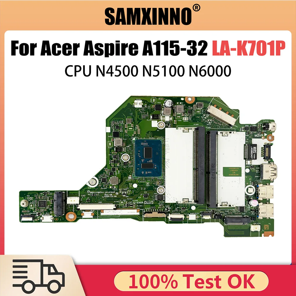 Mainboard For Acer Aspire A115-32 A315-35 N20C5 laptop motherboard GH5JJ GH7JJ LA-K701P With N4500 N5100 N6000 CPU 100% Tested