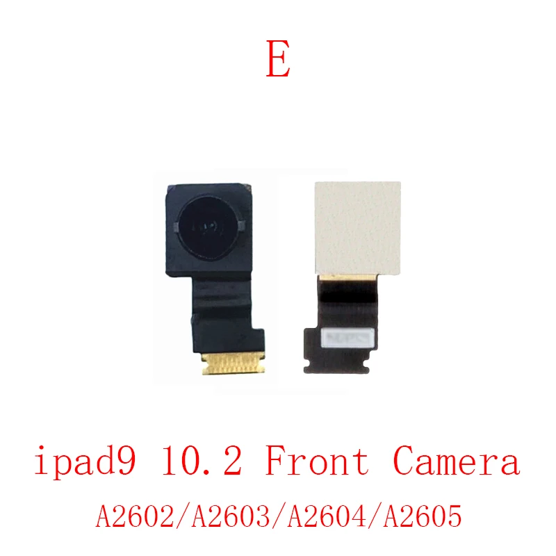 Small Front Camera For Ipad 9 10.2 A2602/3/4 Air4 10.9 A2316 A2324 Pro 9.7 Mini 5 A2124/16 Main Big Back Rear Camera Flex Cable