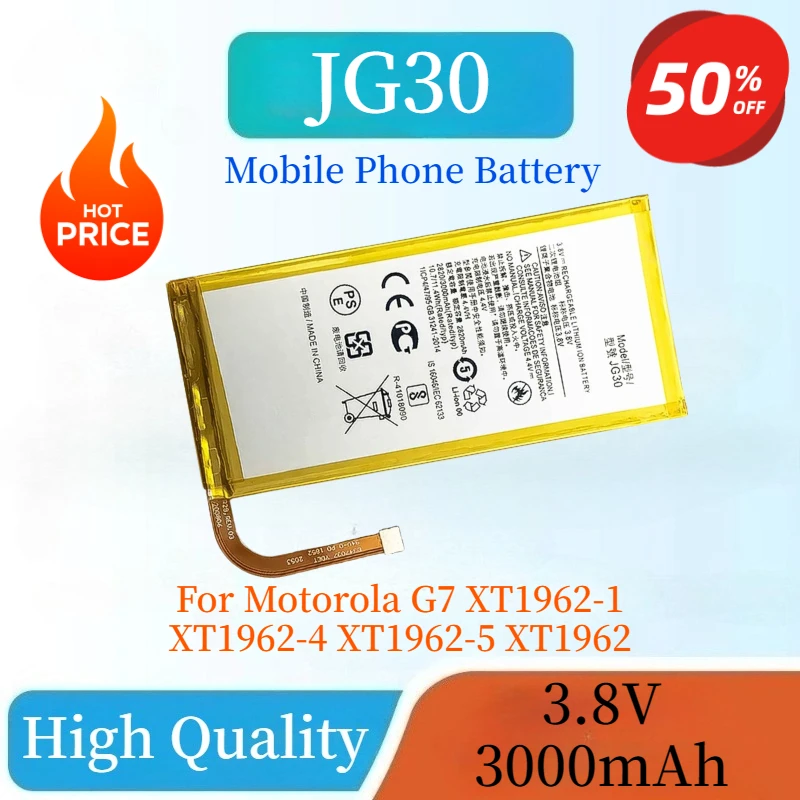 

JG30 3.8V 3000mAh 11.4Wh New High Capacity​ Mobile Phone Battery for Motorola G7 XT1962-1 XT1962-4 XT1962-5 XT1962 Li-Po Battery