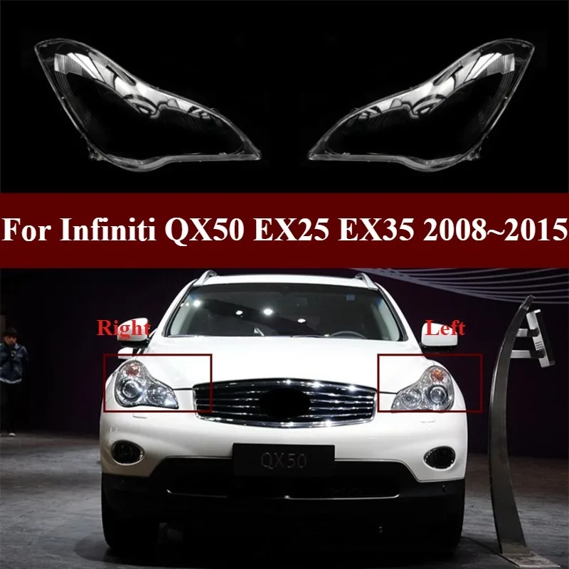 

Car Front Headlight Cover Headlamp Lampshade Lampcover Head Lamp Light Glass Lens Shell For Infiniti QX50 EX25 EX35 2008~2015