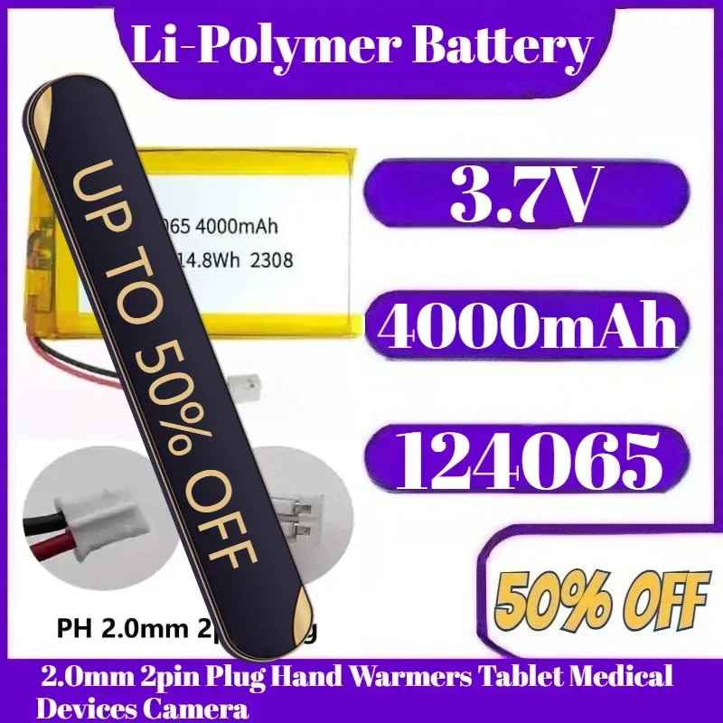 

New 4000mAh 3.7V 124065 Polymer Lithium Battery 2.0mm 2pin Plug Hand Warmers Tablet Medical Devices Camera
