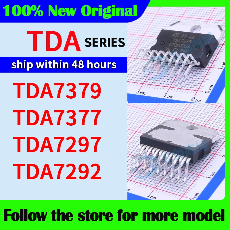 TDA7379 TDA7377 TDA7297 TDA7292  High quality New
