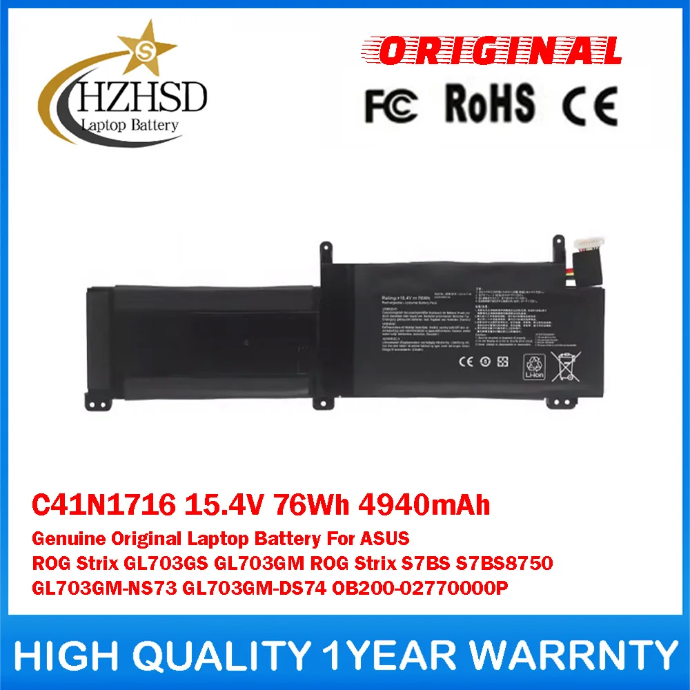 C41N1716 15.4V 76Wh 4940mAh Genuine Original Laptop Battery For ASUS ROGStrix GL703GS GL703GM S7BS8750 GL703GM-NS73 GL703GM-DS74