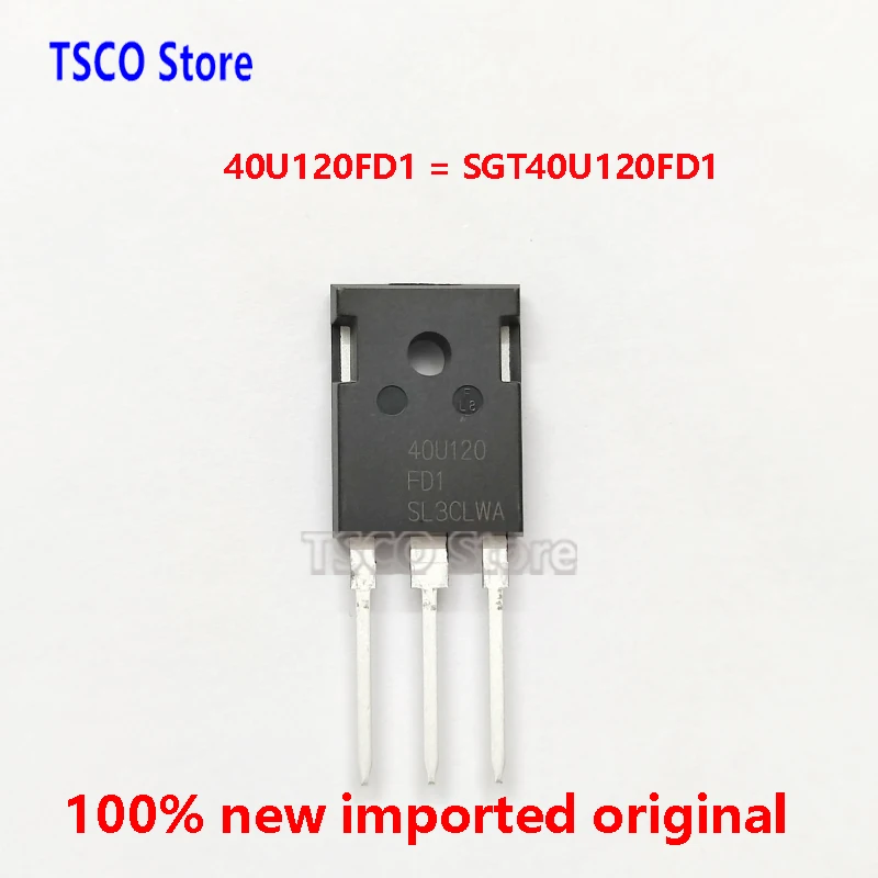 40U120FD1 SGT40U120FD1 （ 10Piece /LOT)  TO-247 IGBT 40A 1200V  New Original