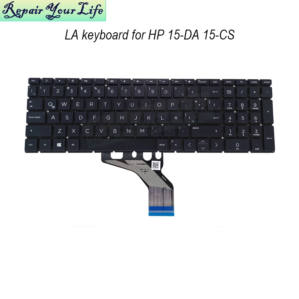 

Latin keyboards backlight for HP Home 15-DA 15-CW 15-CS 15-DK 17-BY 17-CA 15-da0005la 15-da0006la 15-da0007la laptop keyboard