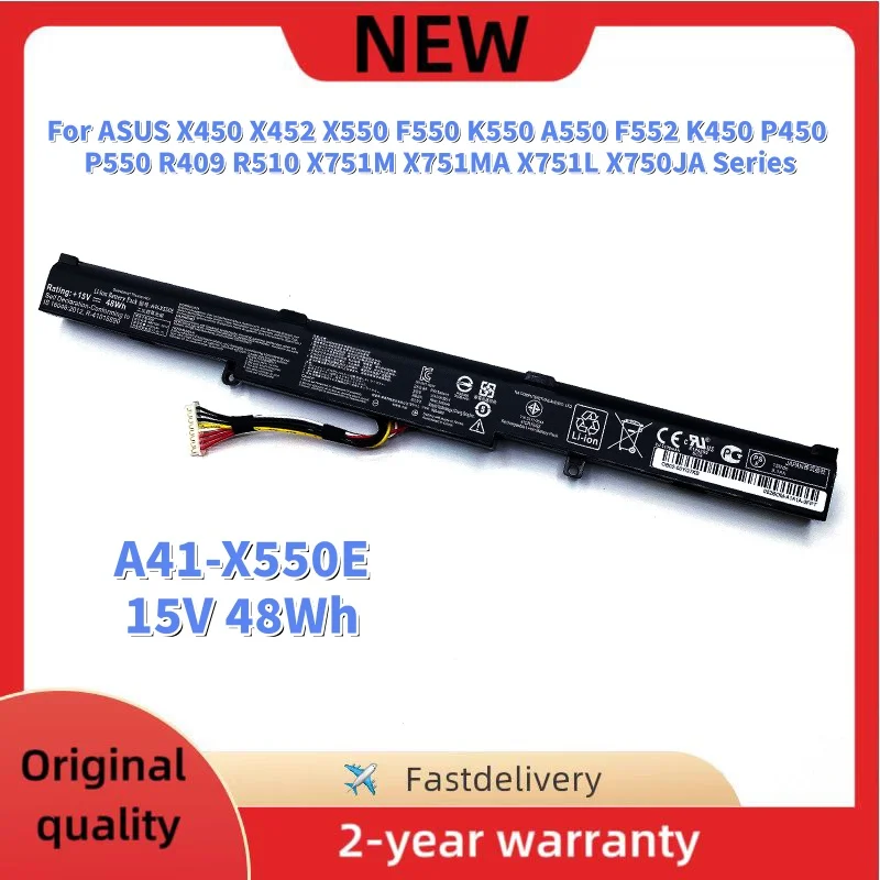 New A41-X550E 15V 48Wh Laptop Battery For Asus X450 X452 K450 P450 F550 K550 A550 F552 P550 R409 R510 X751L X750JA X751MA Series
