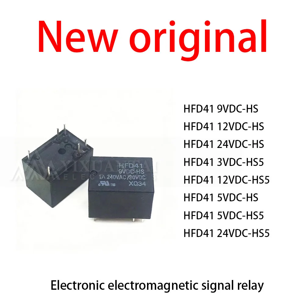 10 Pcs/Lot New original  HFD41 9VDC-HS HFD41 12VDC-HS HFD41 24VDC-HS HFD41 3VDC-HS5 HFD41 12VDC-HS5 HFD41 5VDC-HS HFD41 5VDC-HS5