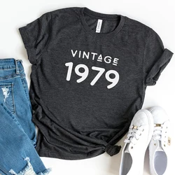 Vintage 1979 T-Shirt Women 45 Years Old 45th Birthday Gift Girls Mom Wife Daughter Party Top Tshirt Cotton Streetwear Tee Shirt