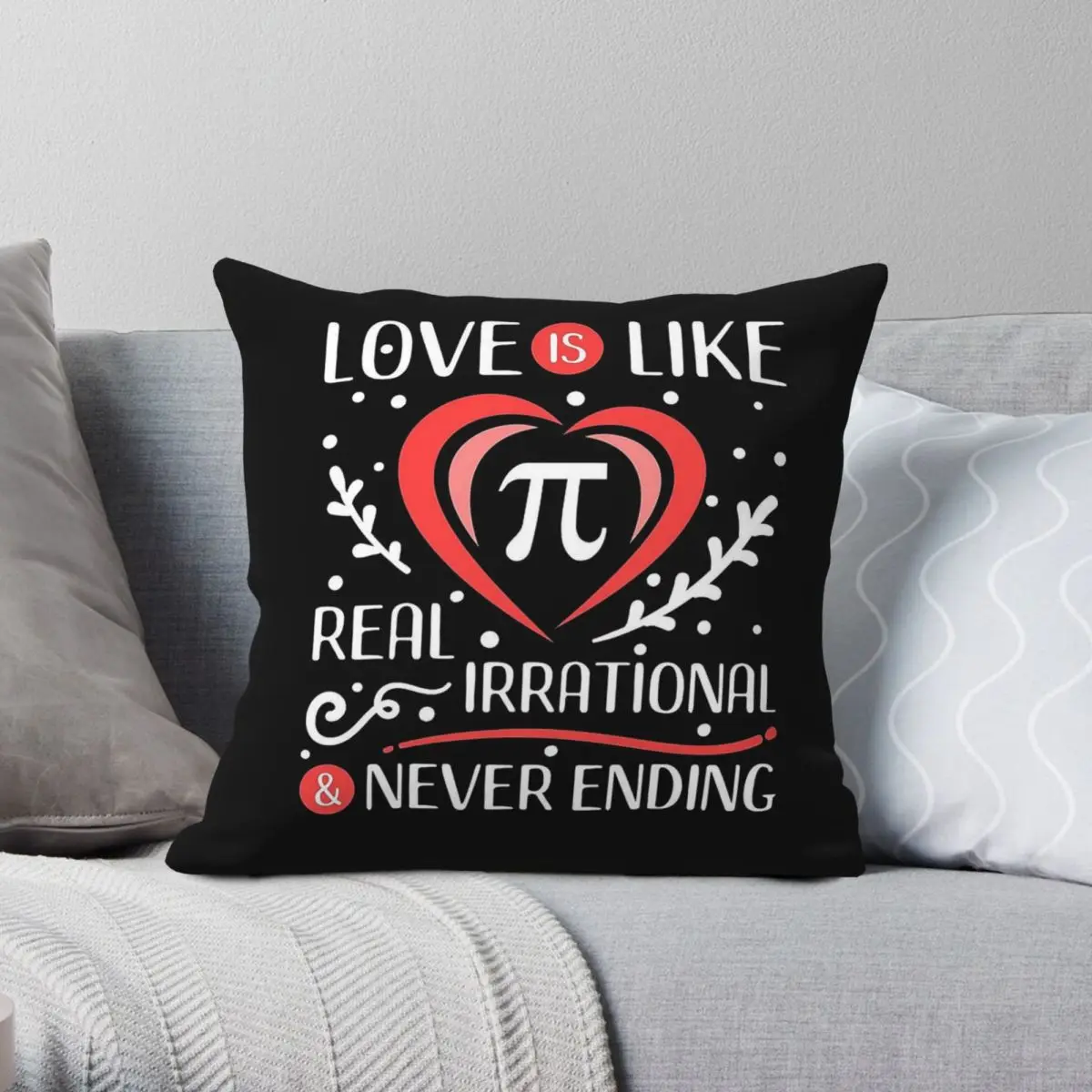 Love Is Like Pi Valentines Day Pillowcase Polyester Linen Velvet Printed Zip Decorative Pillow Case Home Cushion Cover