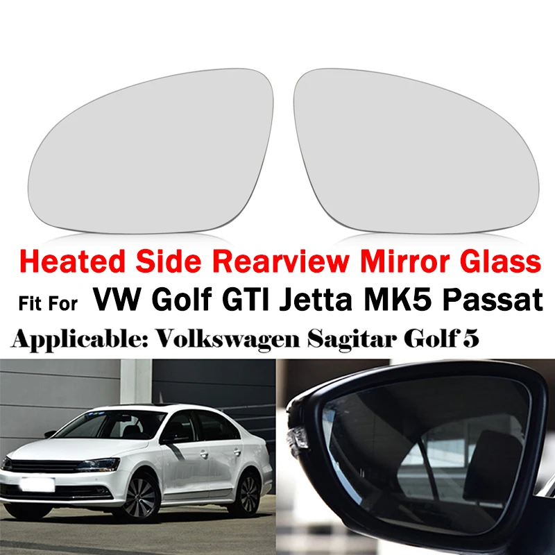 

Rhyming Heated Side Rearview Mirror Glass Anti-Fog Flat Mirror Lens Fit For VW Golf GTI Jetta MK5 Passat Car Accessories