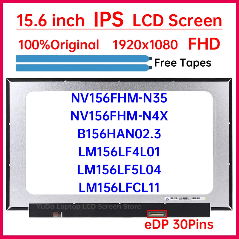 Schermo LCD per Laptop IPS da 15.6 pollici NV156FHM-N35 N4X B156HAN02.3 LM156LF4L01 LM156LFCL11 Display Matrix Panel eDP 30 Pin