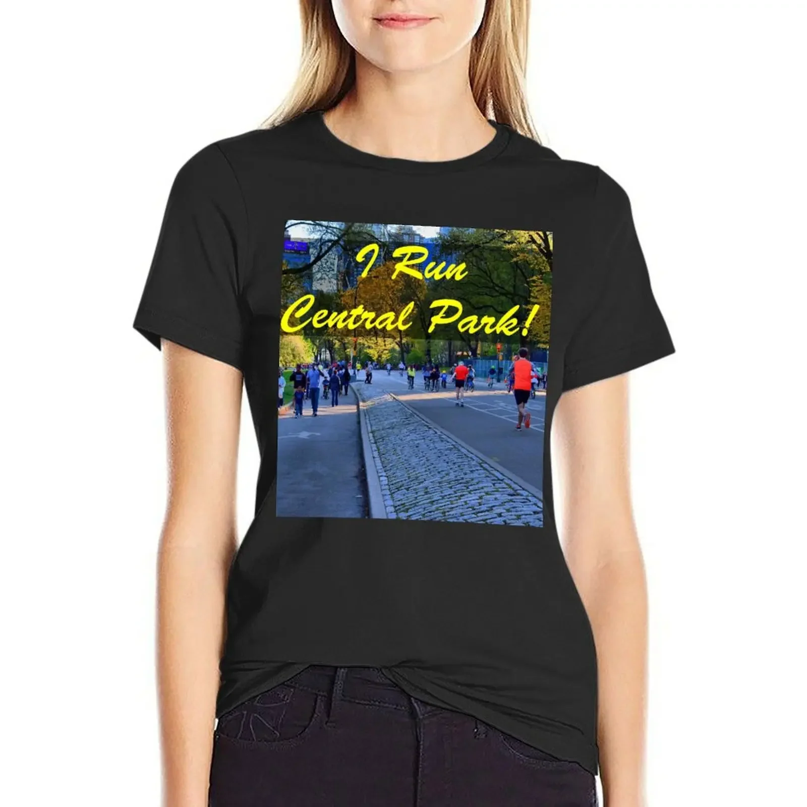 

Let them know you're a runner!! I Run Central Park! T-shirt anime clothes funny t shirts for Women loose fit