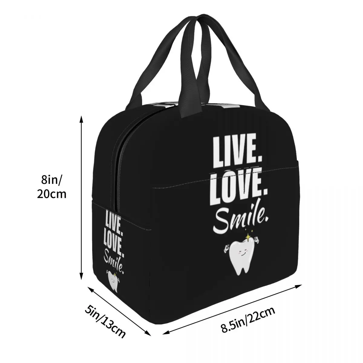 Live, Love, Smile Dentist Dental Teeth Tooth Doctor Lunch Bags Insulated Bento Box Lunch Tote Leakproof Picnic Bags Thermal Bag