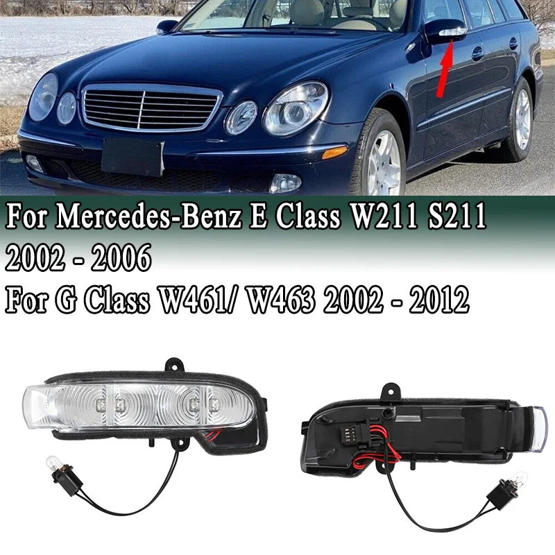 Side Rearview Mirror LED Light Turn Signal Indicator for Mercedes-Benz G E Class W211 S211 W463 W461 E320 E350 E500 E55 E63 AMG