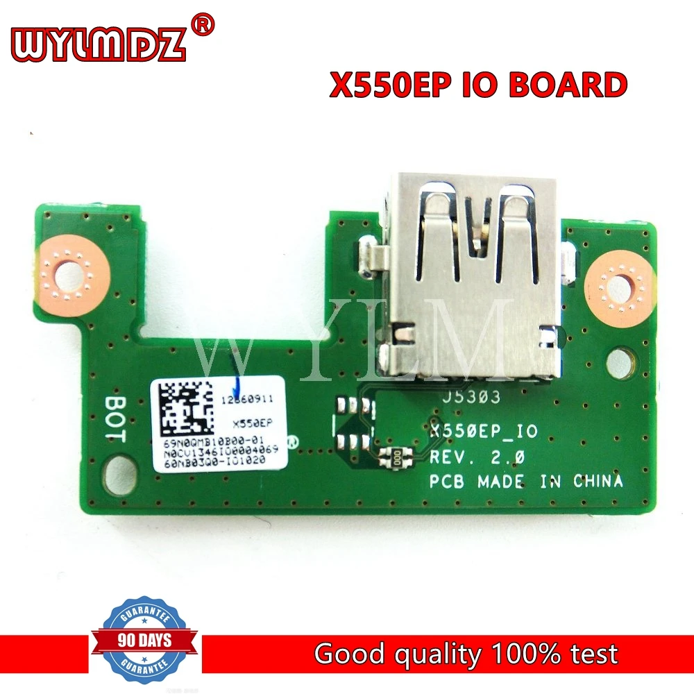 X550EP IO BOARD REV2.0 for ASUS X550E X550EP X550EA X550E X550WE F552E F552EP X552E X553EP IO board  60NB03Q0-IO1020-01