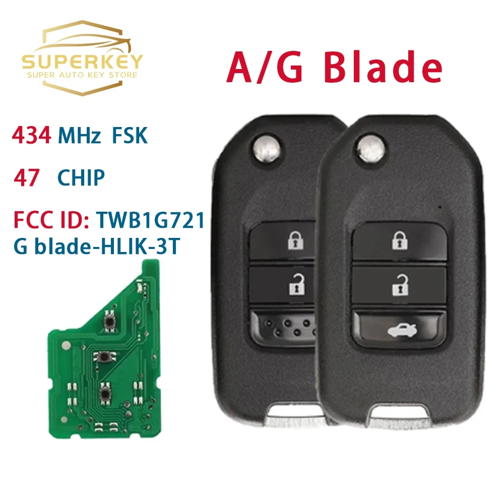 

SUPERKEY A/G Blade Remote Key 433Mhz ID47 Chip For Honda Accord Civic City CRV Jazz XR-V Vezel HR-V FRV FCC:HLIK6-3T / TWB1G721