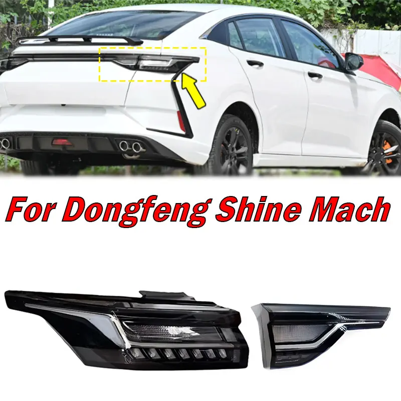 

For Dongfeng Shine Mach Car Rear Taillight Assembly Turn Signal Lamp Brake Lamp Warning Light Parking Light Auto Tail Light