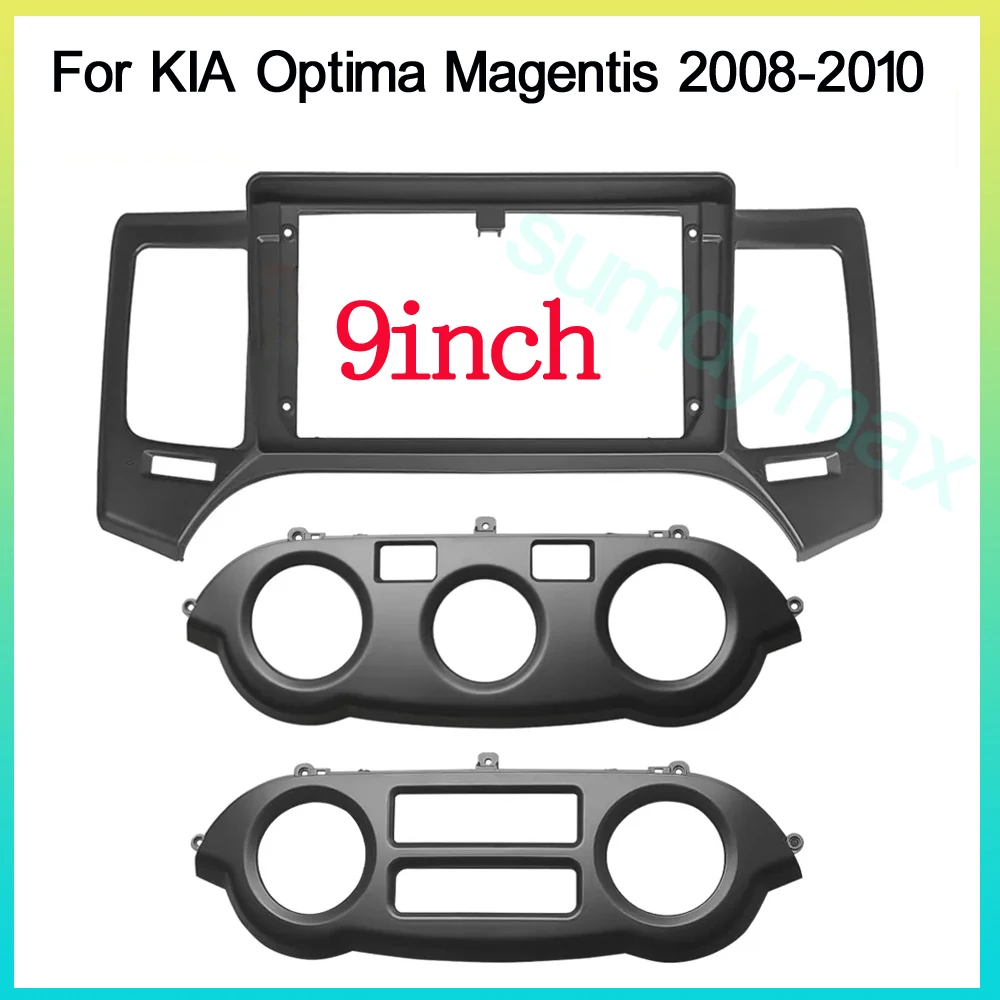 

9inch 2 Din Car Radio Fascia Frame For Kia Optima Magentis 2008 2009 2010 Android Big Screen Radio Audio Fascias
