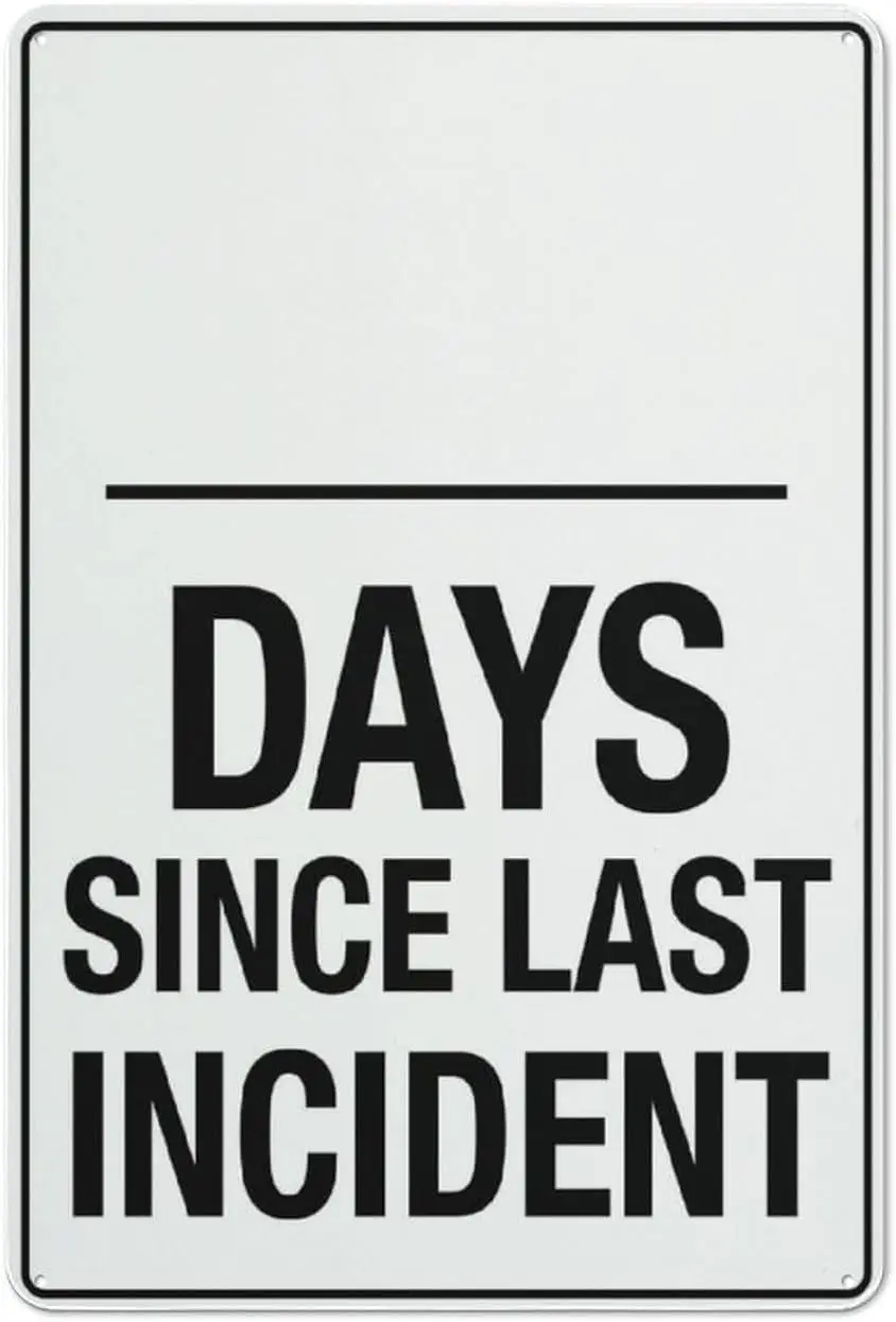 Días desde el último incidente Señalización de advertencia de metal de aluminio reflectante con símbolo para uso interior y exterior-aluminio