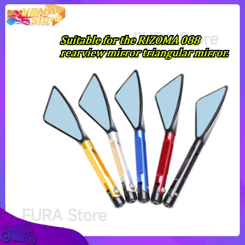 

The motorcycle handle side rearview mirror accessory is suitable for the RIZOMA 088 rearview mirror triangular mirror.