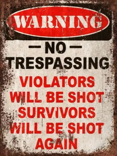 Warning No Trespassing Vintage Retro style Metal Sign Advert man cave shed a4