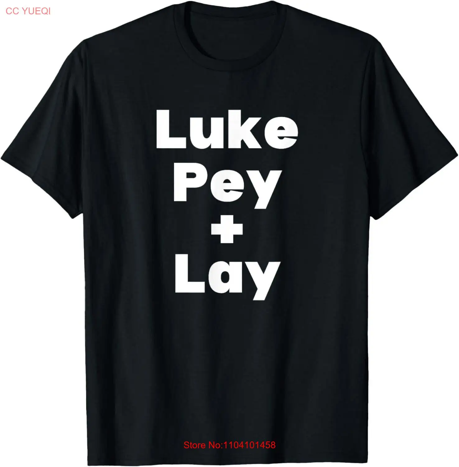 Luke Pey + Lay Luke Pey and Lay Luke Pey Plus Lay Meme T-Shirt