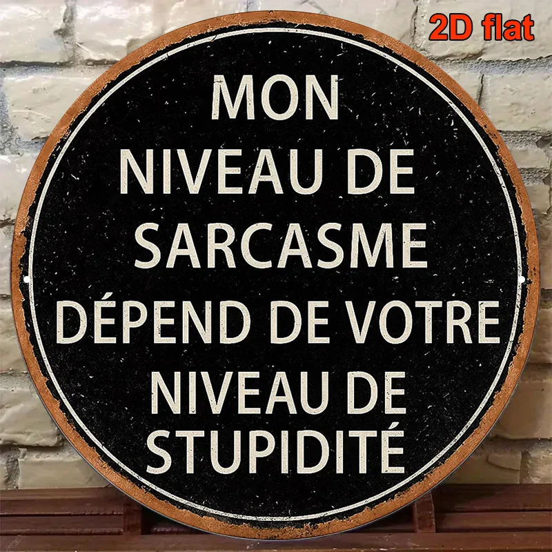 Satirical Metal Sign 