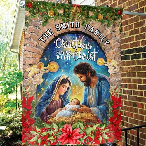Christmas Begins With Christ Garden Flag Customized Holy Family Jesus House Flag IIX WZZ yyi