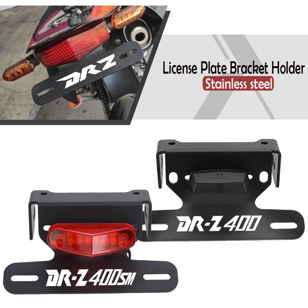 

For SUZUKI DRZ400 DRZ 400 SM E S 2000~2024 License Plate Holder Fender Eliminator Motorcycle Brake Light Number Frame DRZ400SM