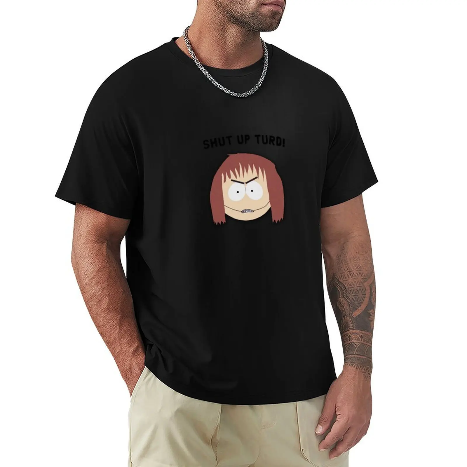South Park - Shelly Marsh - Shut Up Turd! T-Shirt Work Style Casual T-Shirt