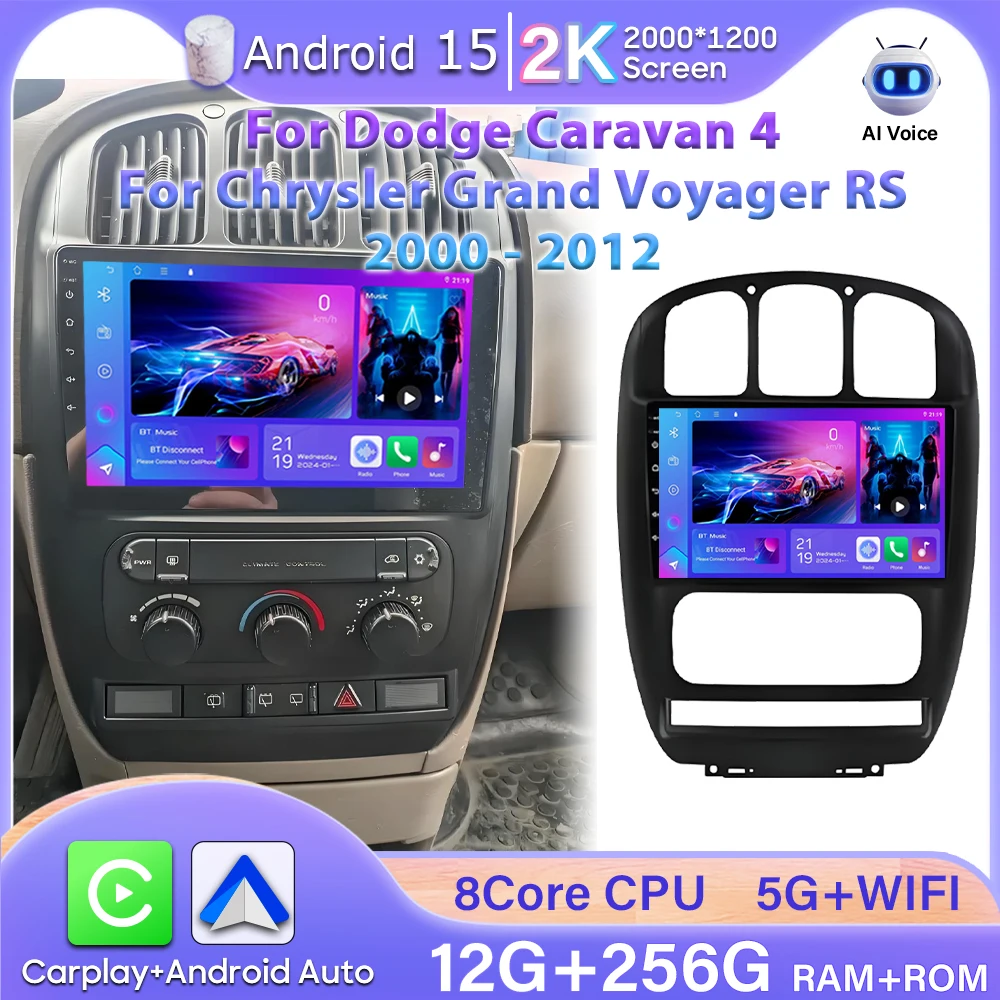 

For Dodge Caravan 4 For Chrysler Grand Voyager RS 2000 - 2012 Android 15 Car Radio Carplay Video GPS Navigation No 2din Screen