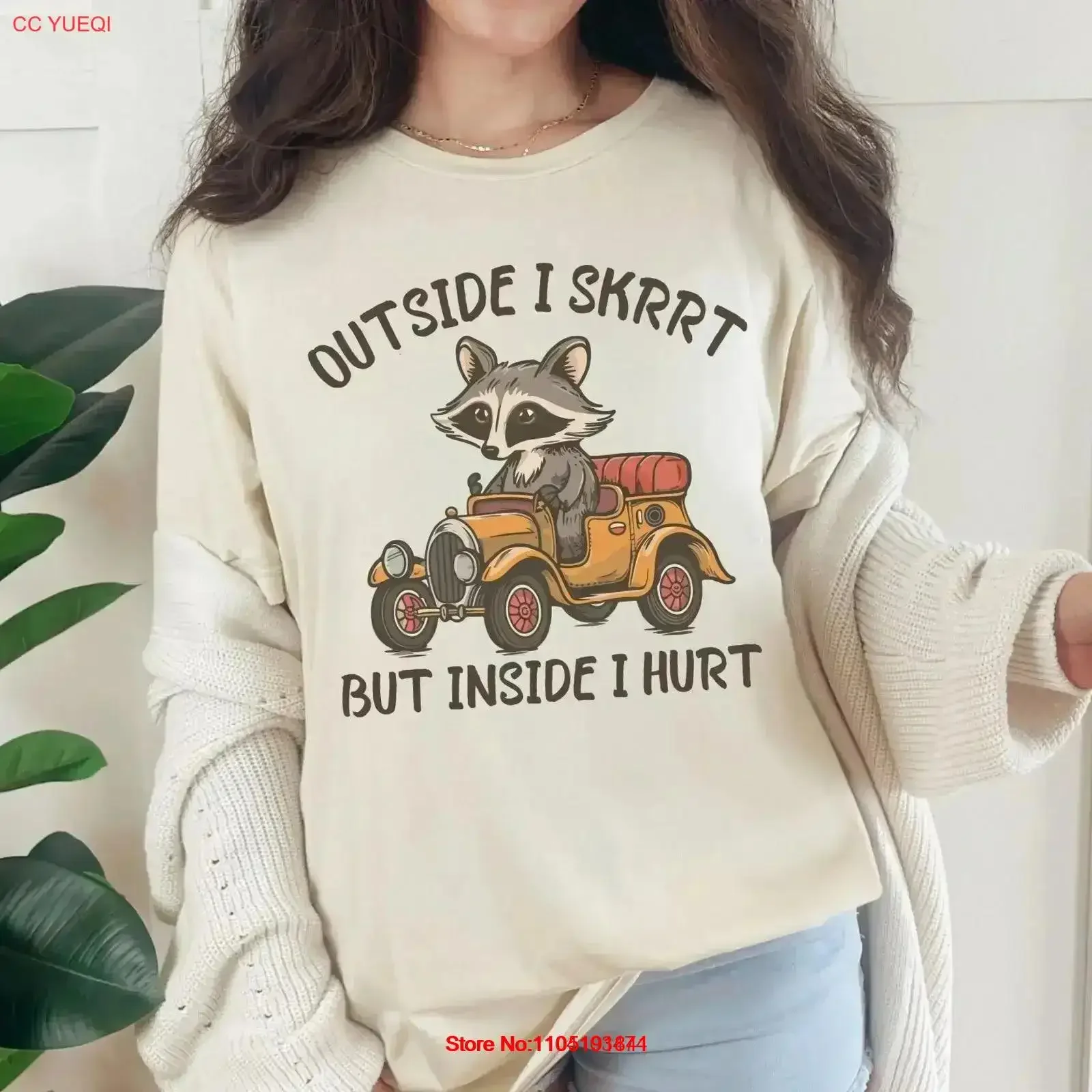 Outside I Skrrt But Inside Hurt Funny Raccoon T Shirt Weird Meme Trash Panda Joke Silly vintage Washed graphic Stretched