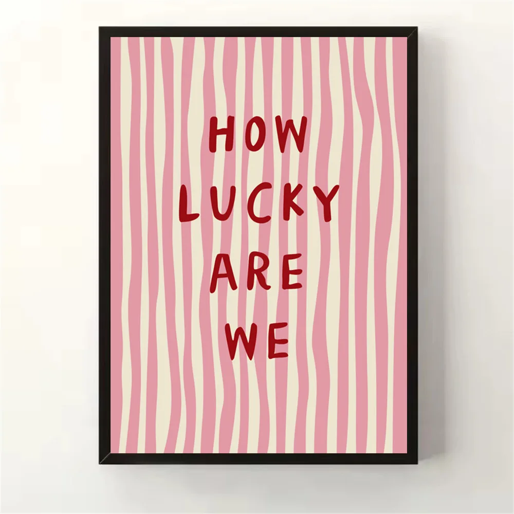 

How Lucky Are We Pink Red Striped Wall Art Canvas Painting Prints Inspirational Quote Poster Picture Modern Living Room Decor