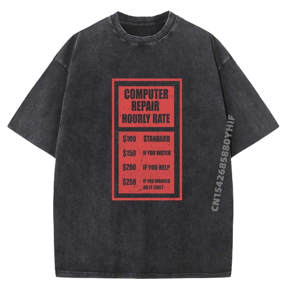 

Computer Repair Hourly Rate Computer Repair Graphic Tee Shirt Classic Washed Retro T Shirts Loose Comfortable Clothing