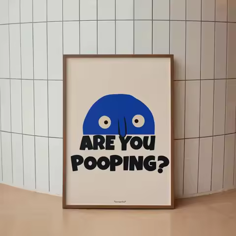 Funny Bathroom Wall Art - Funky Quote Toilet Wall Art, Trendy Blue Bathroom Print, Retro Wall Art, Dopamine Decor, Funny Gift