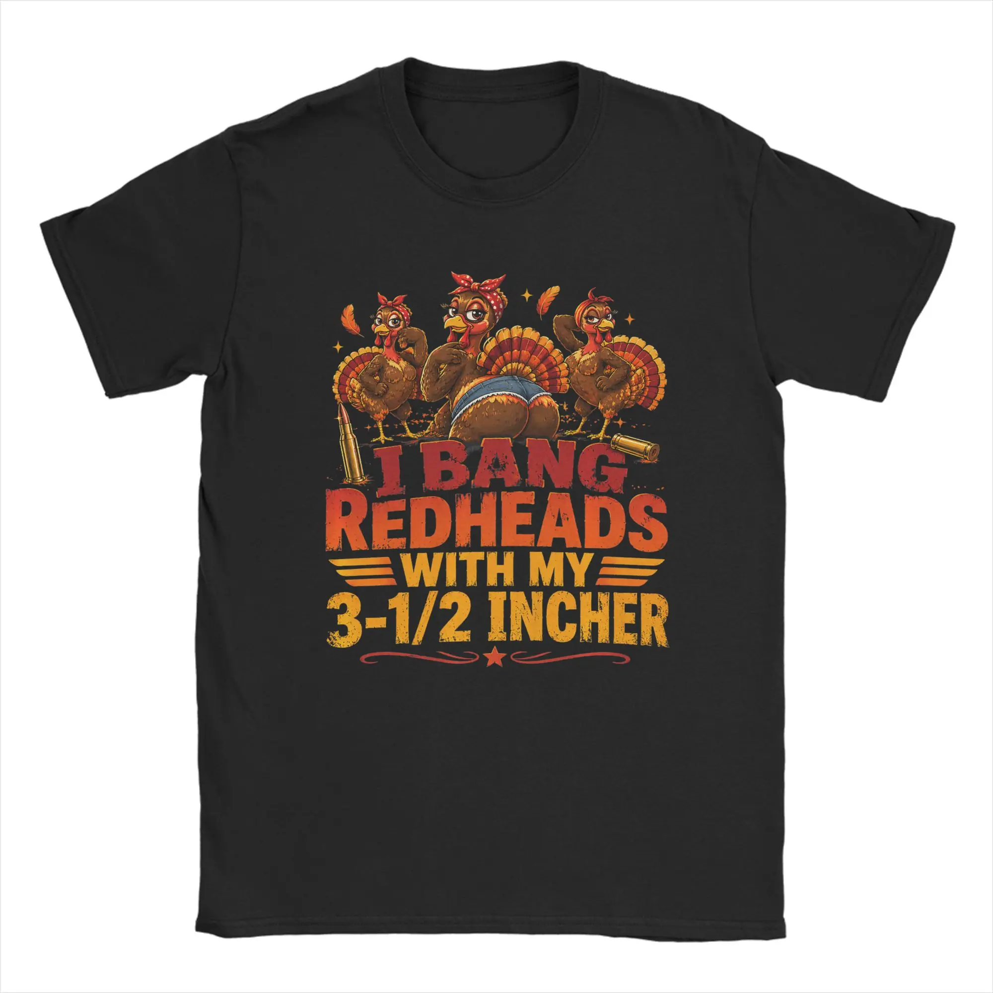 Funny I Bang Redheads Turkey with My 3 1/2 in Funny Hunting T-Shirts Men Cotton T Shirts  Short Sleeve Tees Gift Idea Clothes