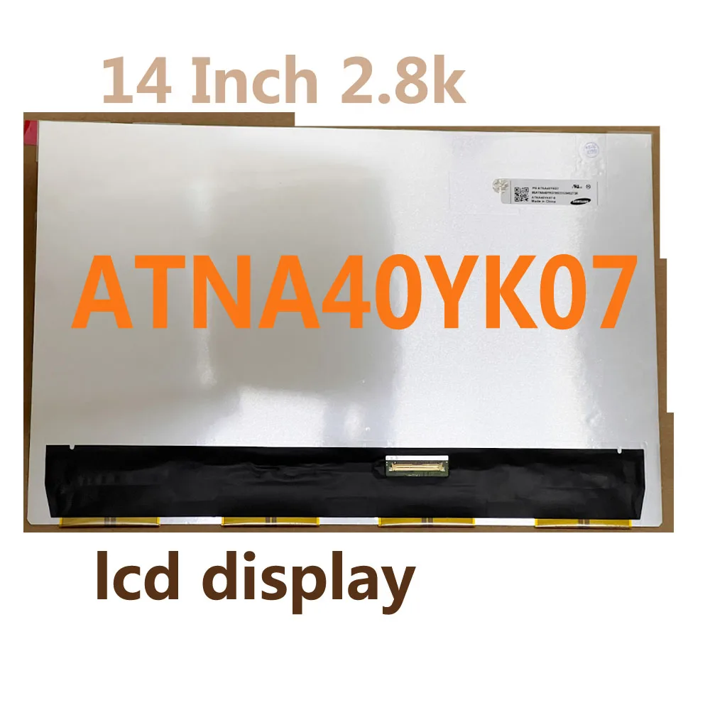 1PCS ATNA40YK04-0 ATNA40YK07 ATNA40YK07-0 FOR Asus Zenbook 14 m3400 m3400qa OLED LCD Display 14 Inch 2.8k OLED 90Hz Non-touch