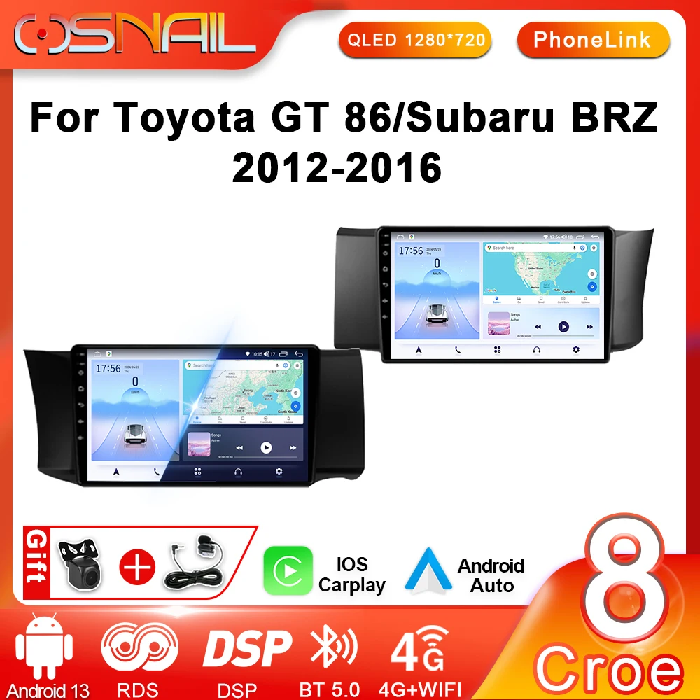 

COSNAIL Car Radio For Toyota GT86 GT 86 Subaru BRZ Scion FRS 2012 - 2016 Android 13 Auto Multimedia Player GPS Navigation 2 din