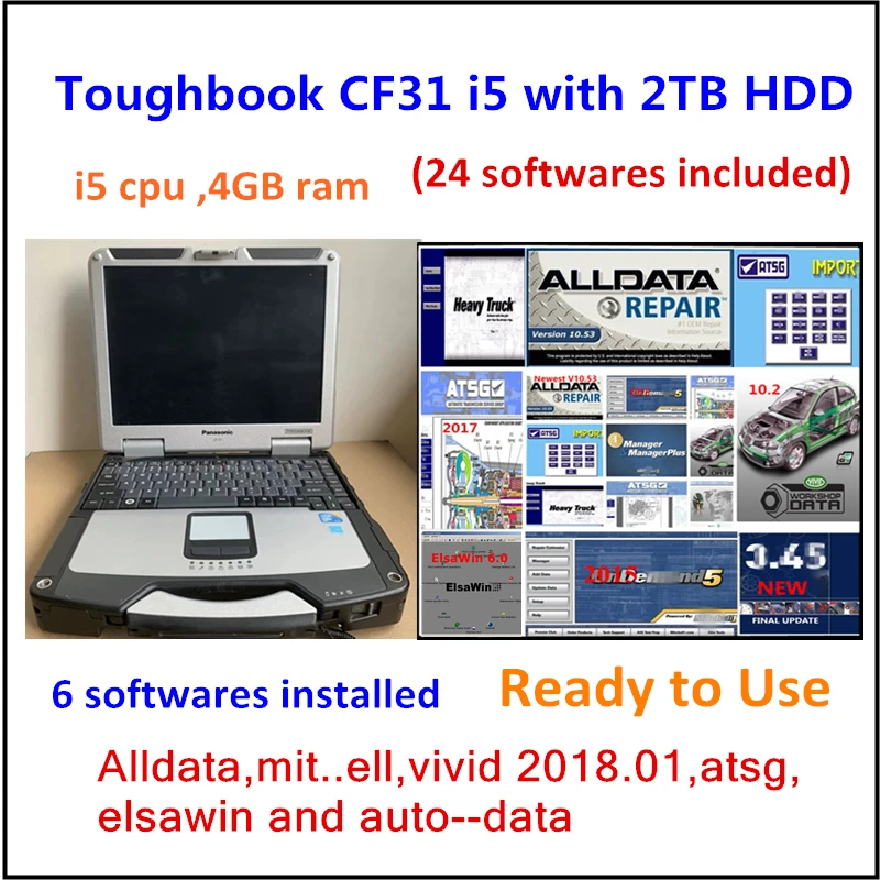 

2024 Hot Toughbook CF31 CF-31 Laptop CPU i5 4GB Ram with 2TB HDD (Alldata,Mitch..ell,Vivid 2018.01,Elsawin,Auto..data) installed