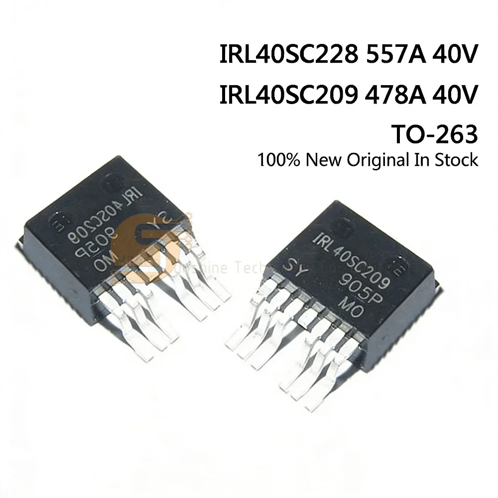 10PCS IRL40SC228 557A 40V 40SC228 L40SC228 TO-263 SMD MOS IRL40SC209 40SC209 40V IC In Stock New