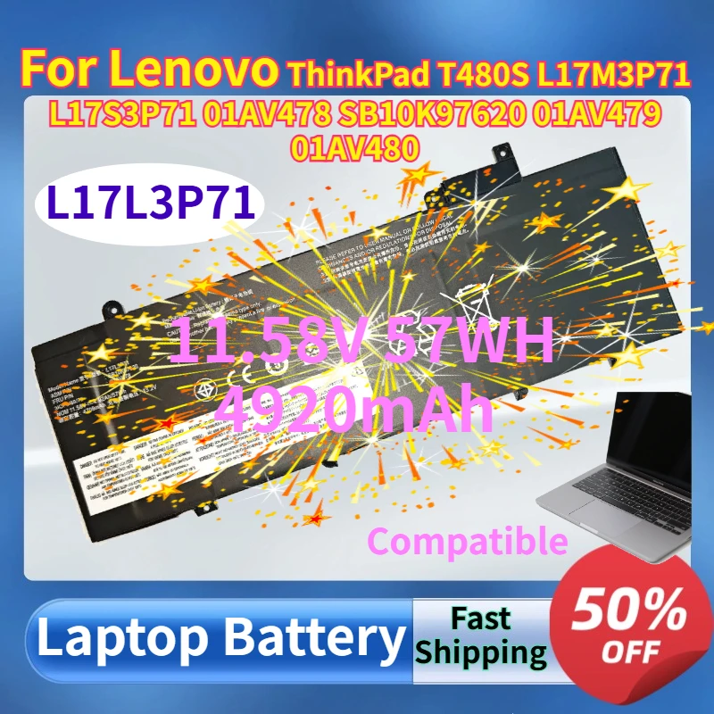 L17L3P71 4920mAh 57WH Laptop Battery for Lenovo ThinkPad T480S L17M3P71 L17S3P71 01AV478 SB10K97620 01AV479 01AV480 Compatible