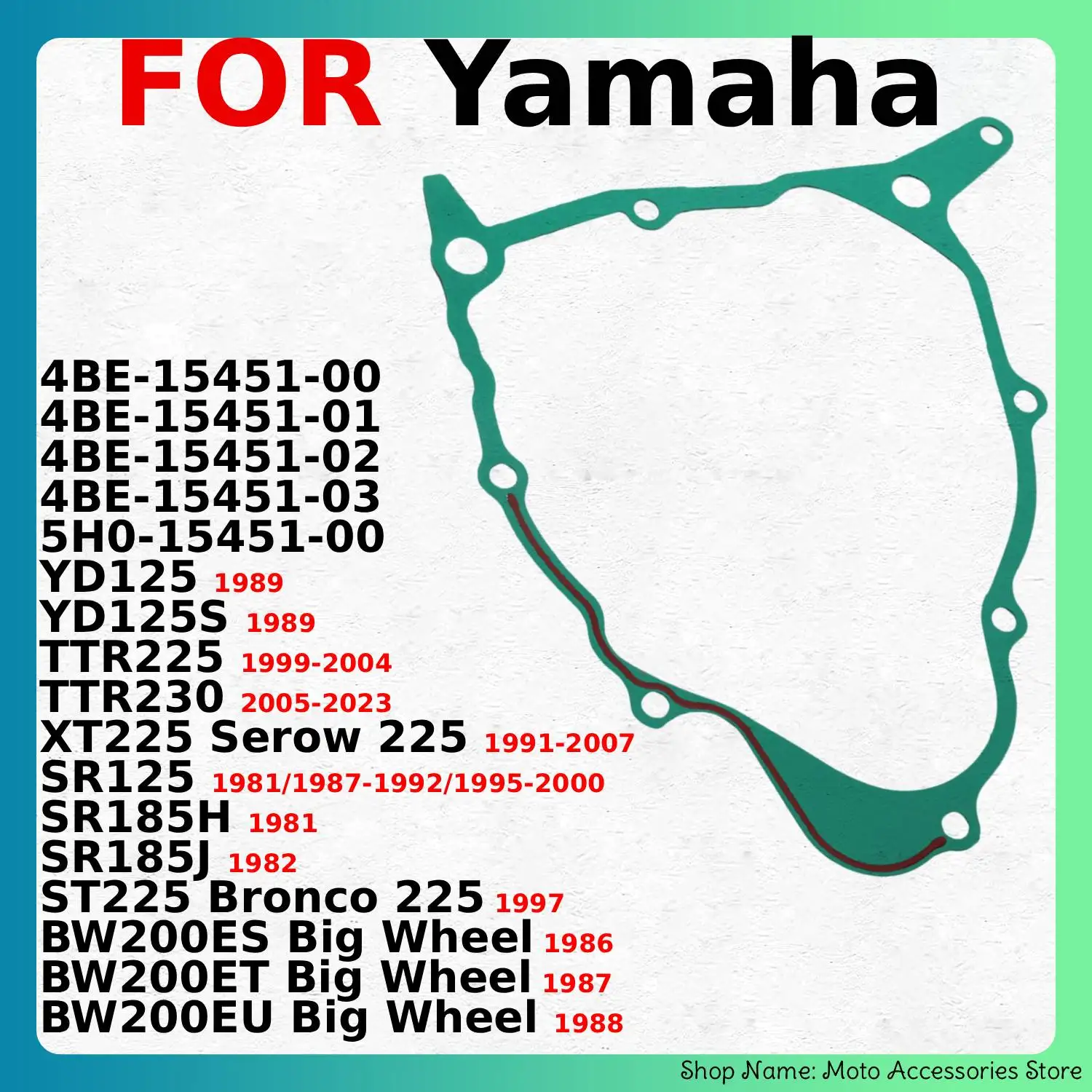 Moto Generator Cover Gasket For Yamaha TTR230 TTR225 SR185J SR185H SR125 YD125S XT225 Serow 225 BW200EU Big Wheel 4BE-15451-00