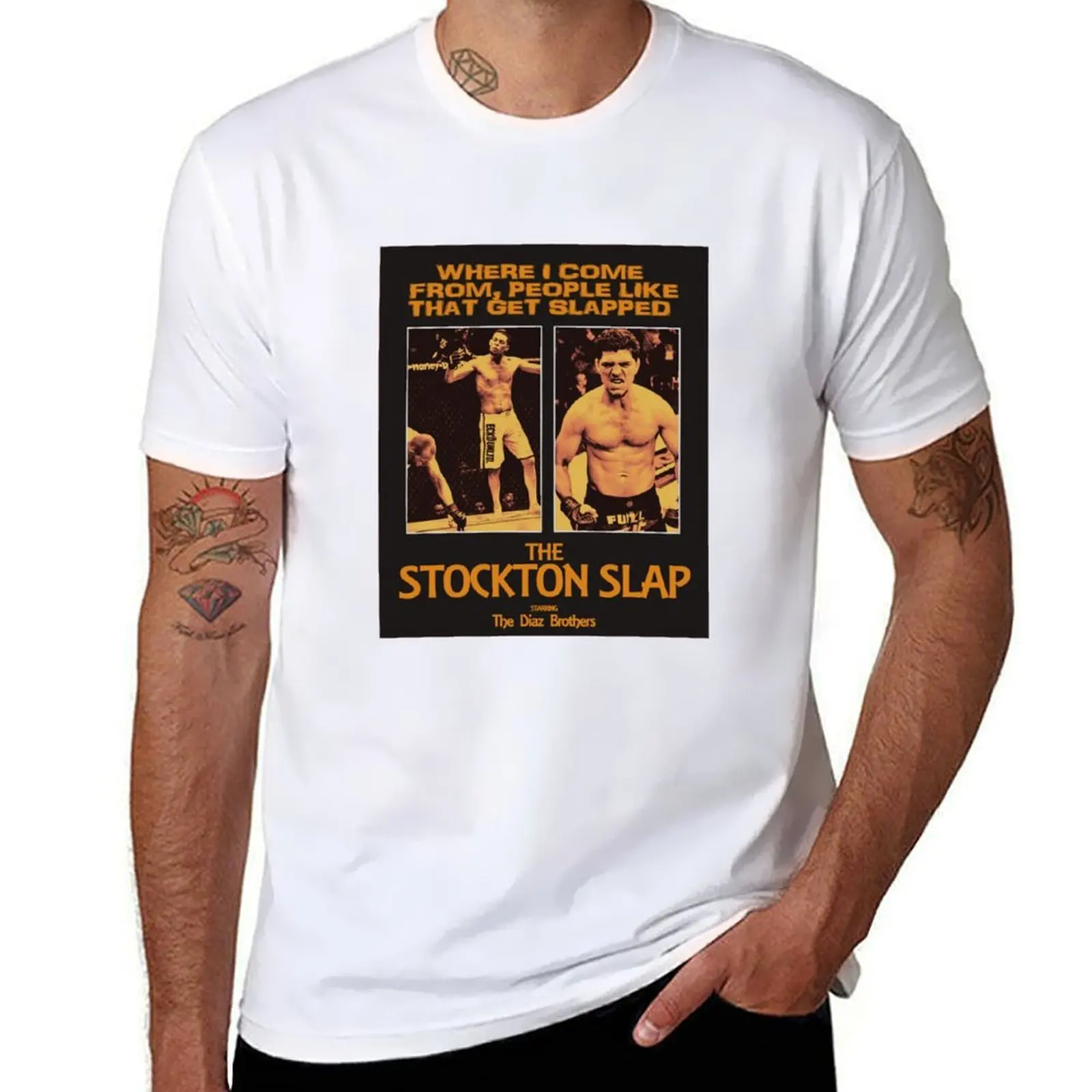 

Nick Diaz, Nate Diaz The Stockton Slap T-Shirt cotton t shirts man 100% t shirt man plain t shirt man luxury T-shirt