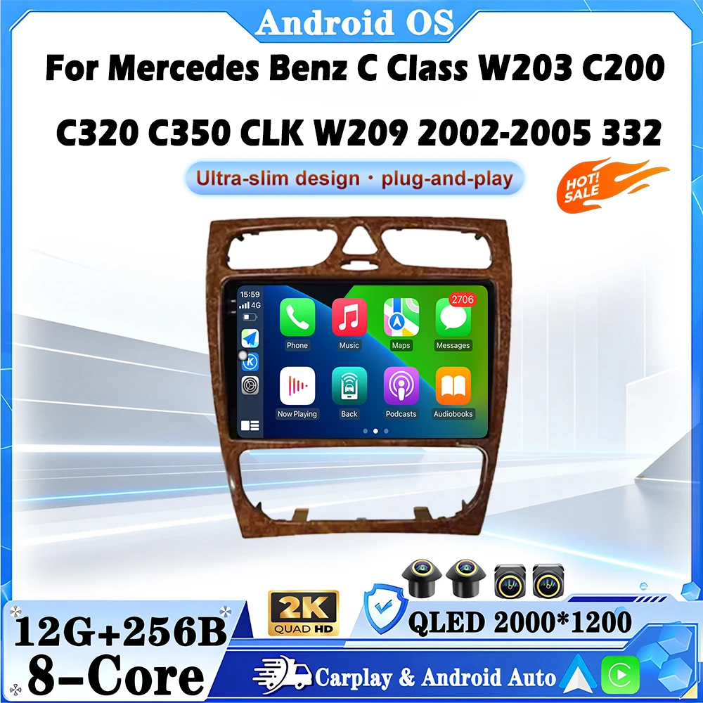 Android Auto para Mercedes Benz Clase C W203 C200 C320 C350 CLK W209 2002-2005 332 Radio de coche reproductor Multimedia BT DSP estéreo
