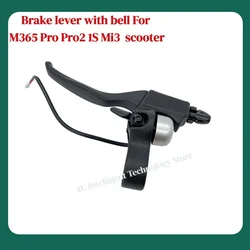 Electric Scooter Brake Handle Brake Lever with Bell For XM M365 Pro Pro2 1S Mi3 Electric Scooter Replacement Accessories
