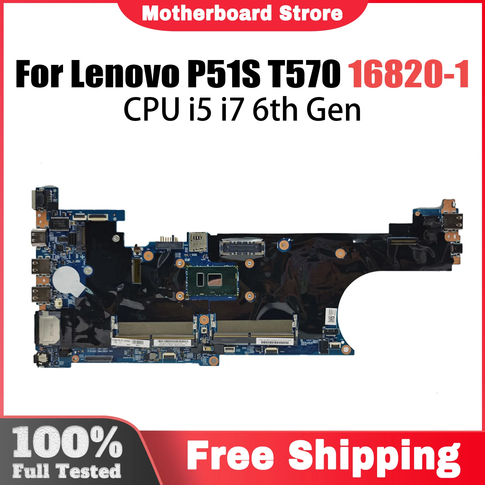 For LENOVO P51S T570 Notebook Mainboard 16820-1 with I5 i7 6th Gen CPU 01ER445 01ER461 Laptop Motherboard Full Tested