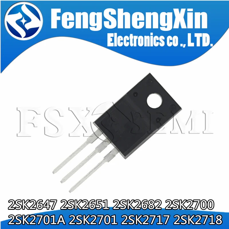 10pcs 2SK2647 2SK2651 2SK2682 2SK2700 2SK2701A 2SK2701 2SK2717 2SK2718 K2647 K2651 K2682 K2700 K2701A K2701 K2717 K2718 TO220F