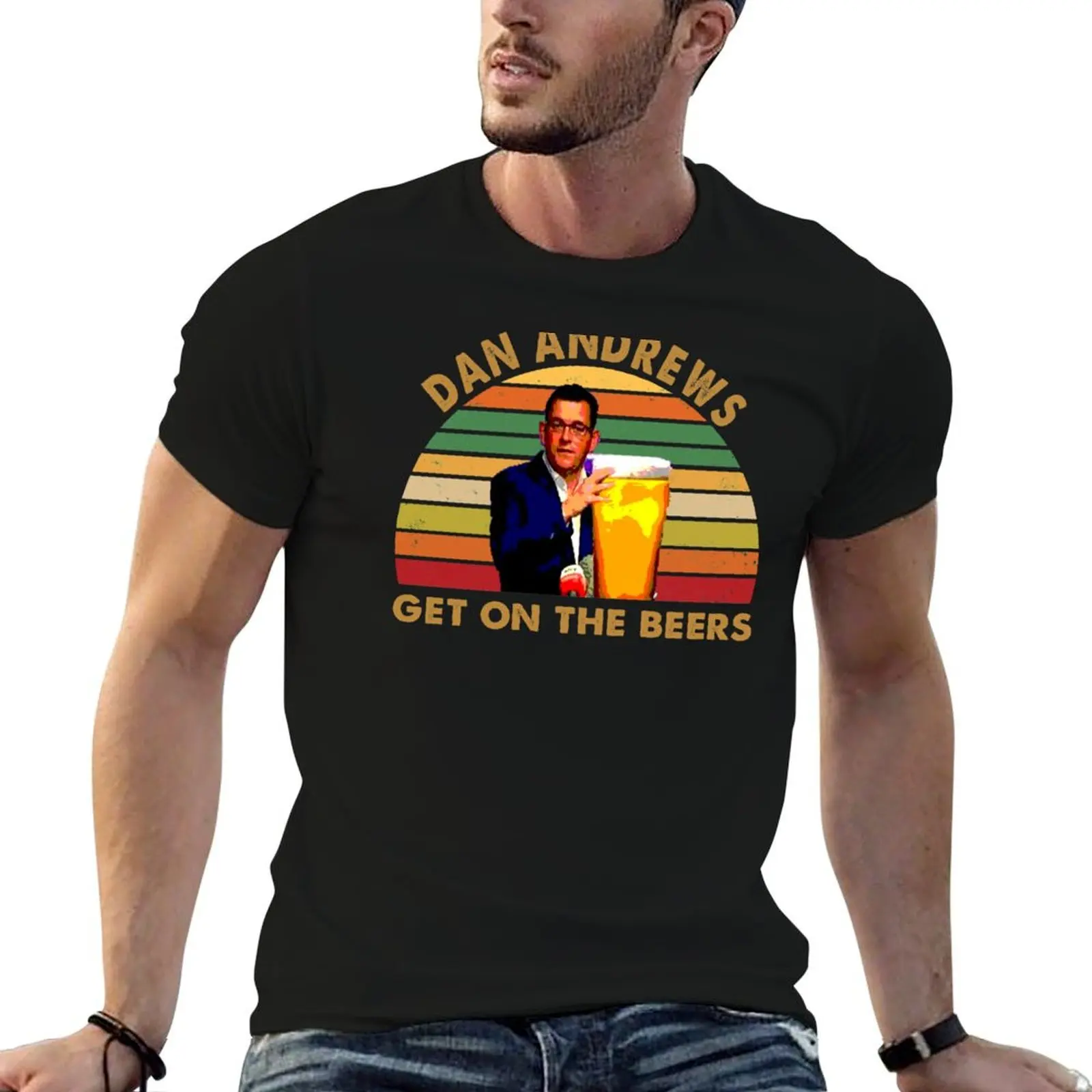 Daniel Andrews Get on the Beers T-Shirt Casual Soft Cotton Short Sleeve Tee