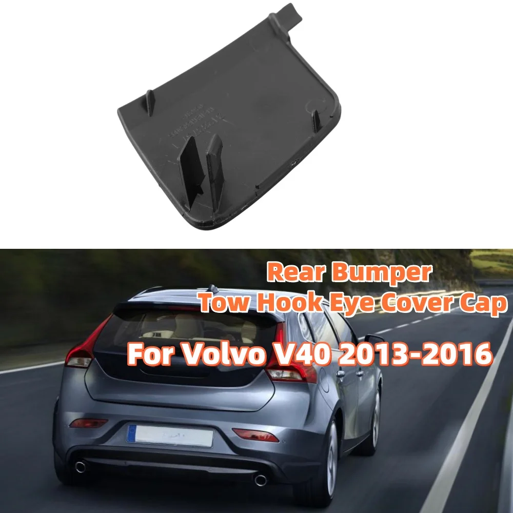 1PCS Car Rear Bumper Tow Hook Eye Cover Cap Car Exterior Bumper Protection Accessories 39814200 ​For Volvo V40 2013-2016 ​
