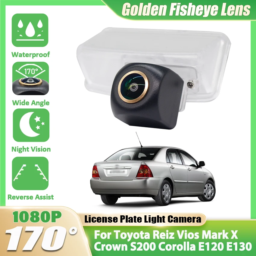 

For Toyota Reiz Vios Mark X Crown S200 Corolla E120 E130 Car Rear View Parking Camera Auto Backup Monitor Waterproof NightVision